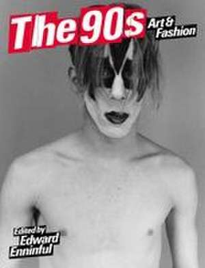 The 90s de Edward Enninful