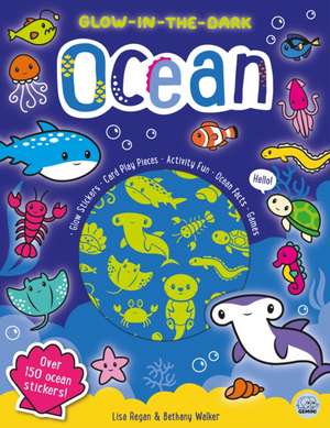 Glow-in-the-Dark Ocean Sticker Activity de Lisa Regan