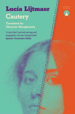 Cautery de Lucía Lijtmaer