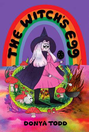 The Witch's Egg de Donya Todd