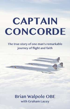 Captain Concorde de Brian Walpole