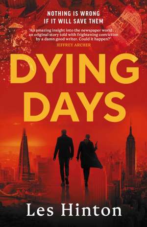 Dying Days de Les Hinton