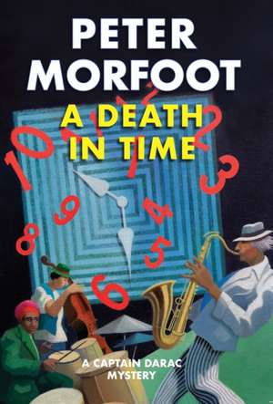 A Death in Time de Peter Morfoot