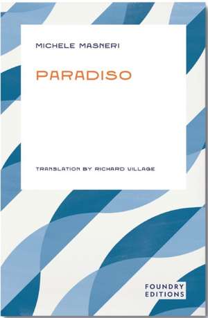 Paradiso de Michele Masneri