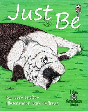 Just Be de Josh Shelton