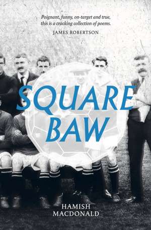 Square Baw de Hamish Macdonald