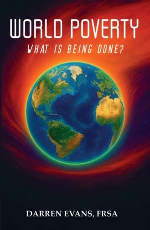 World Poverty de Darren Evans Frsa