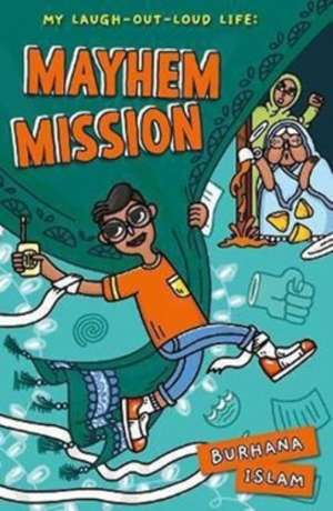 Mayhem Mission de Burhana Islam