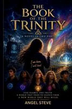 The Trinities de Angel Steve