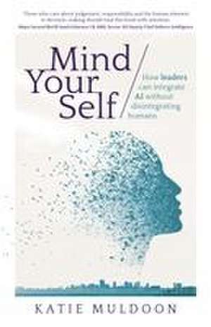 Mind Your Self de Kate Muldoon