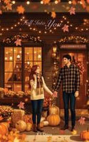 Fall Into You de K. L Davy