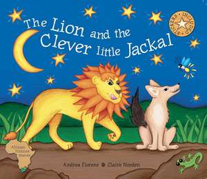 The Lion and the Clever Little Jackal de Andrea Florens