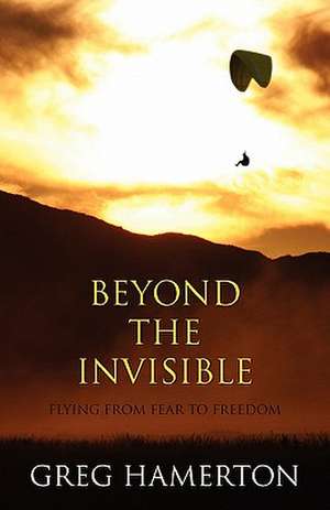 Beyond the Invisible: Flying from Fear to Freedom