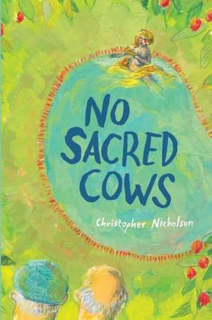 No Sacred Cows de Christopher Nicholson