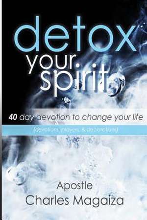 Detox Your Spirit