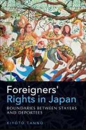 Foreigners' Rights in Japan de Kiyoto Tanno