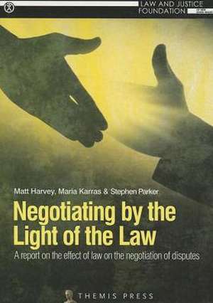 Negotiating by the Light of the Law de Matt Harvey