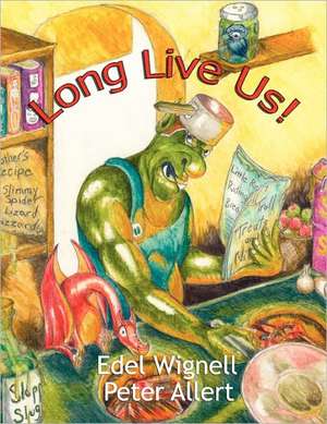 Long Live Us! de Edel Wignell