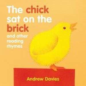 The Chick Sat on a Brick de Andrew Davies