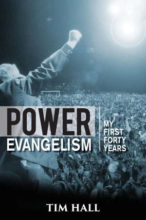 Power Evangelism de Tim Hall