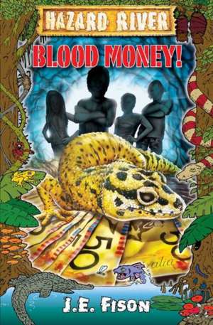 Fison, J: Blood Money!