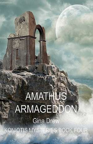 Amathus Armageddon: Positive Affirmations to Guide and Encourage You