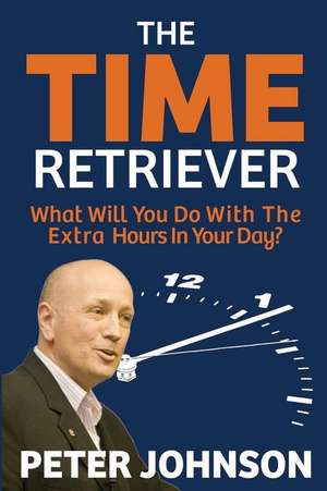 The Time Retriever de Peter Johnson