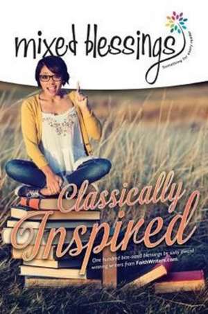 Mixed Blessings - Classically Inspired