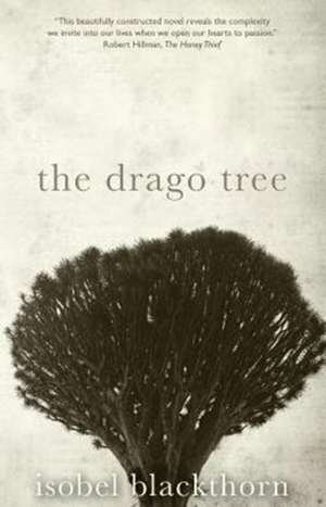 The Drago Tree de Isobel Blackthorn