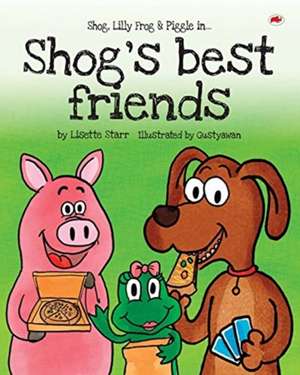 Shog's Best Friends de Lisette Starr