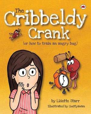 The Cribbeldy Crank de Lisette Starr