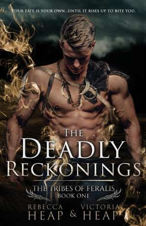 The Deadly Reckonings de Rebecca Heap