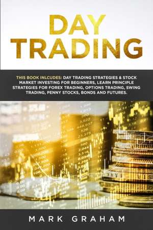 Day Trading de Mark Graham