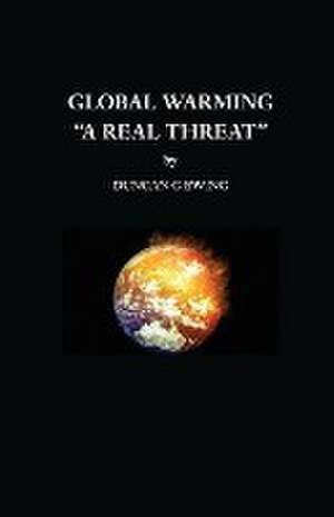 Global Warming de Duncan G. Ewing