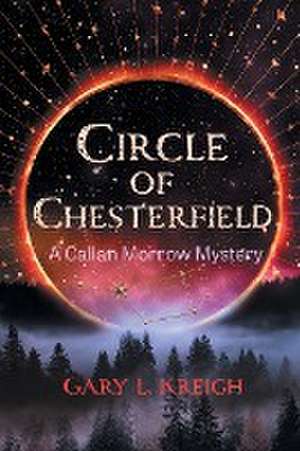 Circle of Chesterfield de Gary L. Kreigh