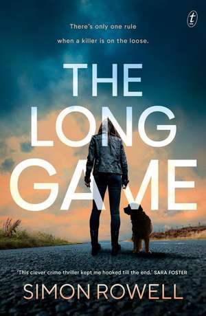 The Long Game de Simon Rowell