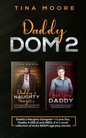 Daddy Dom 2 de Tina Moore