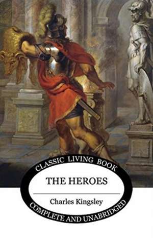 The Heroes de Charles Kingsley