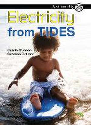 Electricity from Tides de Carole Crimeen