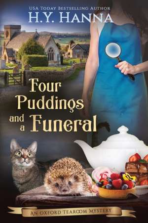 Four Puddings and a Funeral (LARGE PRINT) de H. Y. Hanna