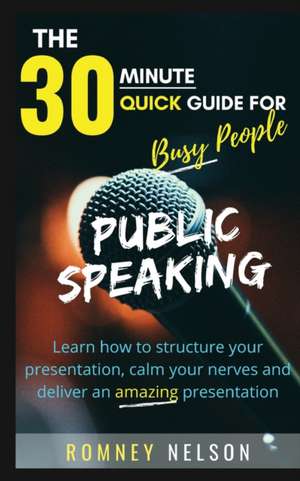 PUBLIC SPEAKING de Romney Nelson