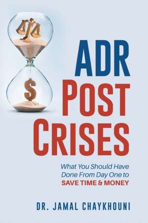 ADR Post Crises de Jamal Chaykhouni