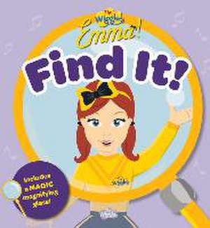 The Wiggles Emma: Find It! Magic Magnifying Glass Book de The Wiggles