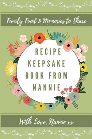 Recipe Keepsake Book From Nannie de Petal Publishing Co