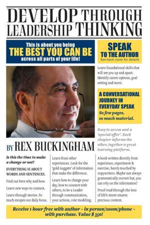 Develop Through Leadership Thinking de Rex Buckingham