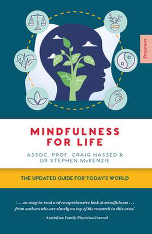 Mindfulness for Life de Craig Hassed