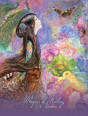 WHISPERS OF HEALING JOURNAL de ANGELA HARTFIELD