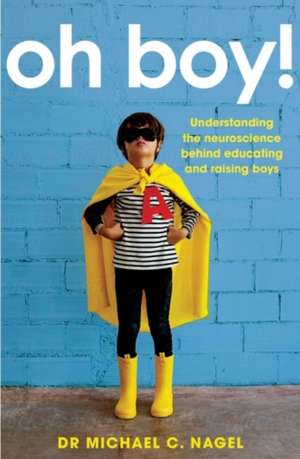 Oh Boy! de Michael C. Nagel