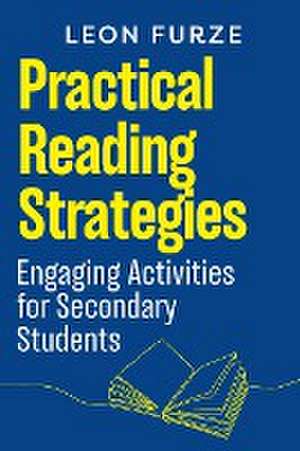 Practical Reading Strategies de Leon Furze