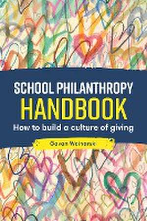 School Philanthropy Handbook de Gavan Woinarski